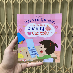 Bé học cách quản lý chi tiêu - Dạy con quản lý tài chính